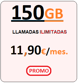 Tarifa movil ORANY150Gb.
				Llamadas ilimitadas más Ciento Cincuenta Gigabites para navegar,
				Once euros con Noventa centimos de euro al mes, iva incluido.